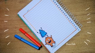 تزيين الدفاتر المدرسية للأولاد والبنات على شكل وحوش صغيرة كيوت رسم سهل Notebook cute border design