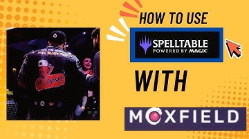 How to use spelltable with moxfield