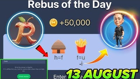 12 & 13 August Rebus Of The Day Musk Empire|X Empire Rebus Of The Day Code|Rebus Of The Day Code