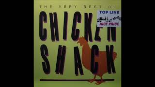 Chicken Shack  -  The Way It Is
