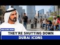 BREAKING 2026 Dubai S ICONIC Landmarks Facing SHUTDOWN Tourists SHOCKED 