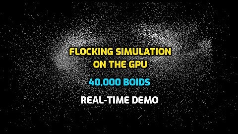 Flocking Simulation (Boids) On the GPU