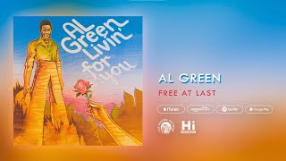 Al Green - Free At Last (Official Audio)