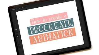 How to create an animation / GIF in Procreate to upload to GIPHY