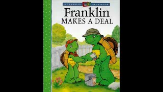 Franklin Makes a Deal by Paulette Borgeouis and Brenda Clark, read aloud kid's story