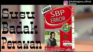 VIDEO LUCU DUBBING JAWA  TERBARU -IKLAN SUSU SGM(SBP)