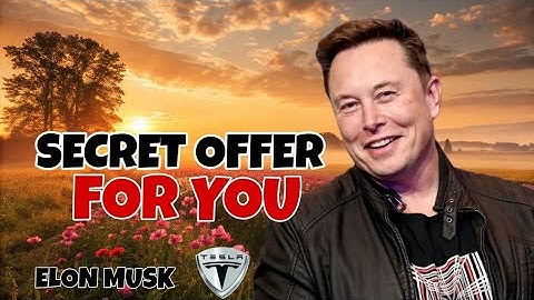 Elon Musk: "This Offer Is Only for You — Don’t Ignore This"💖