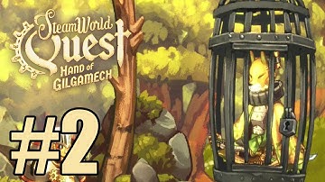 SteamWorld Quest Gameplay Walkthrough Part 2 - Chapter 3 & 4