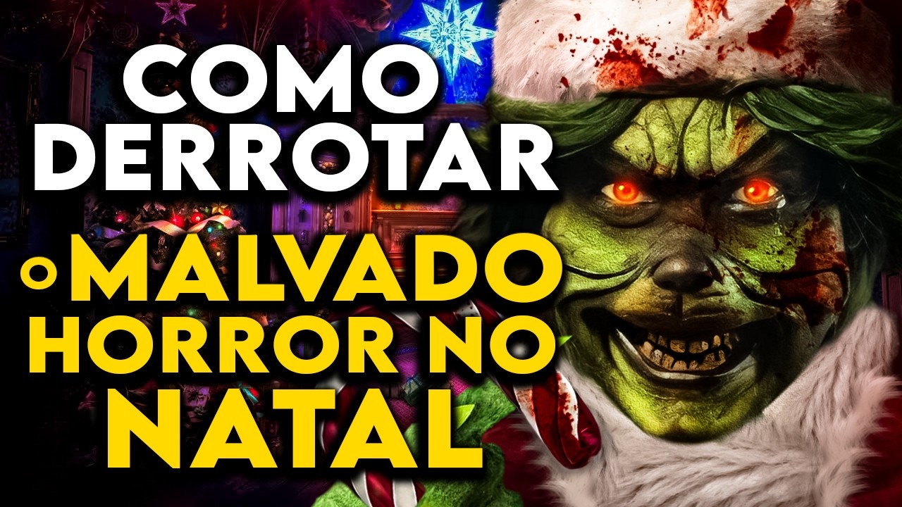 Como Derrotar o GRINCH em "O MALVADO - HORROR NO NATAL"