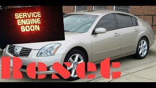 How to reset Service Engine soon Light on a 2007 Nissan Maxima....