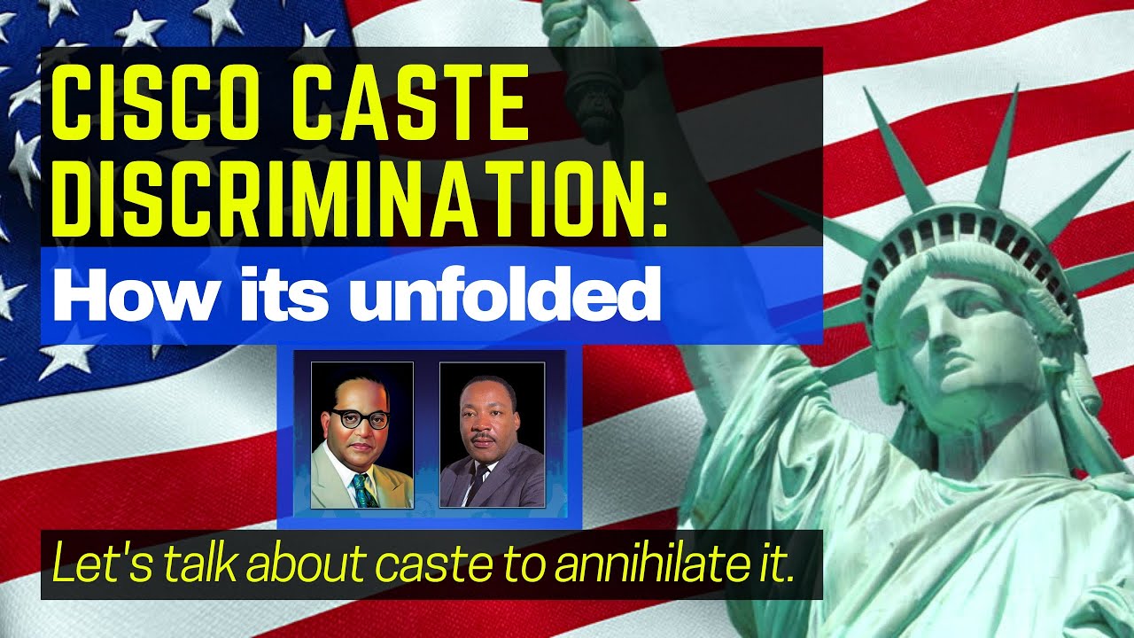 How Cisco Caste Discrimination Case Unfolded
