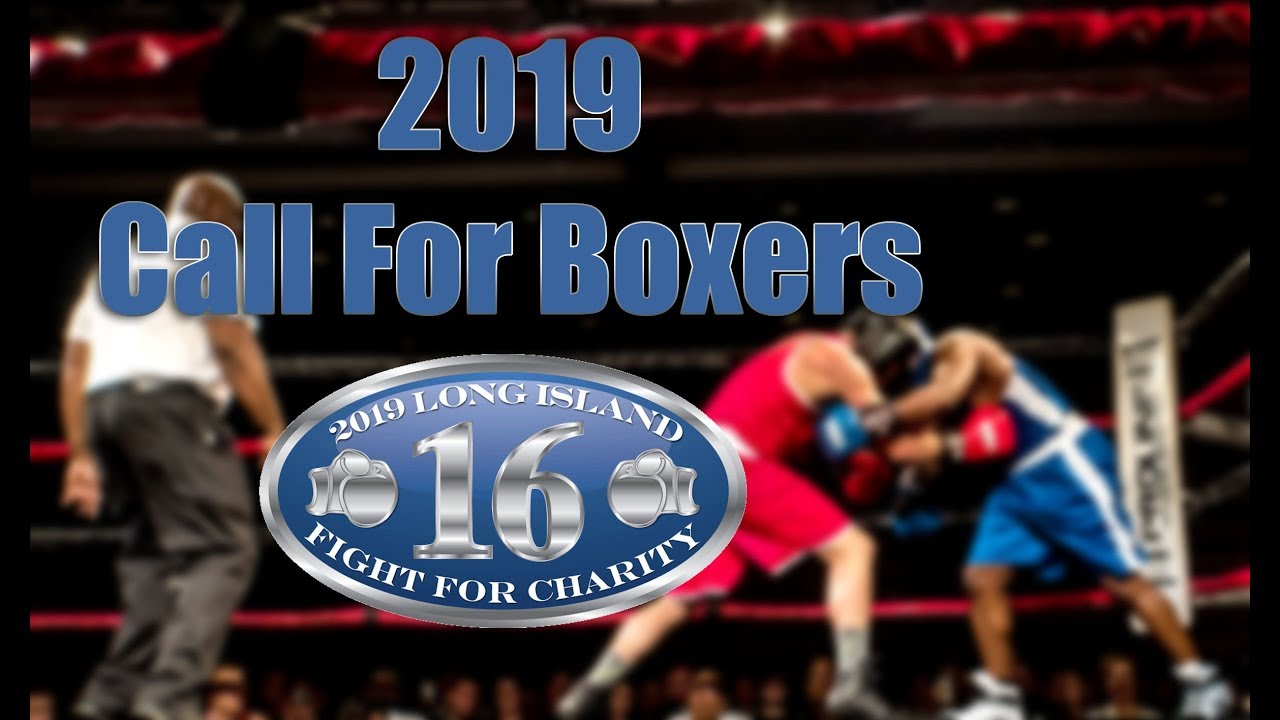 2019 Fight For Charity Call for Boxers