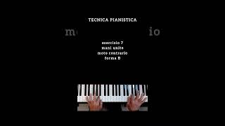TECNICA PIANISTICA esercizio 7 mani unite moto contrario forma B #pianotutorial #pianoforte #piano