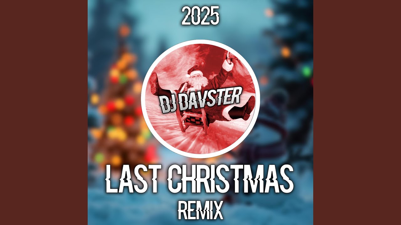 Last Christmas (Remix)