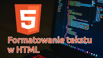 HTML - formatowanie tekstu - praktyczne przykłady