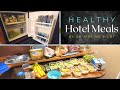 Healthy hotel meals