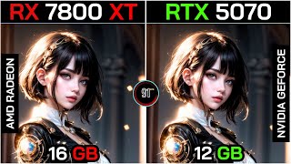 RTX 5070 VS RX 7800 XT TEST IN 19 GAMES 1080P - 2K - 4K