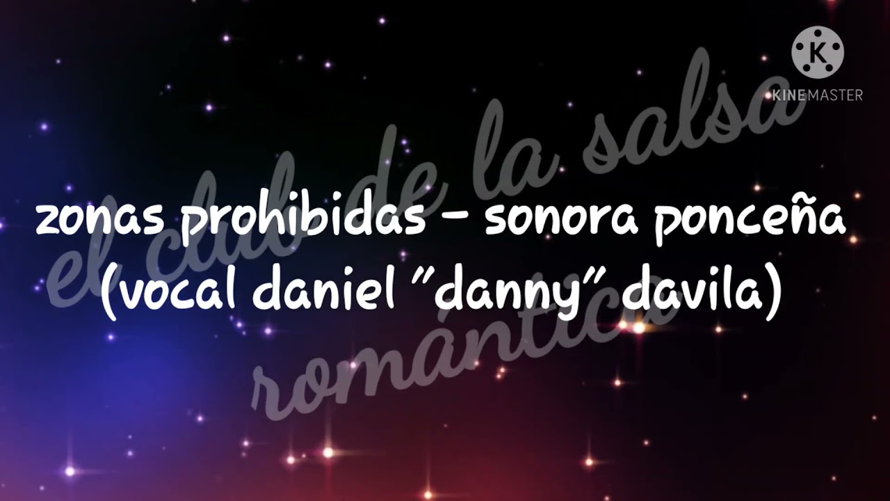 zonas prohibidas - sonora ponceña