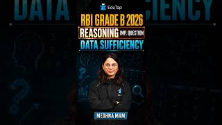 Data sufficiency Reasoning Questions for RBI Gr B 2026 | RBI Gr B Reasoning Important Topic Question