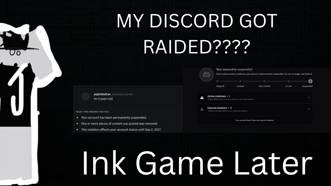 MY DISCORD ACCOUNT GOT BANNED FOREVER?? | Ink Game Later