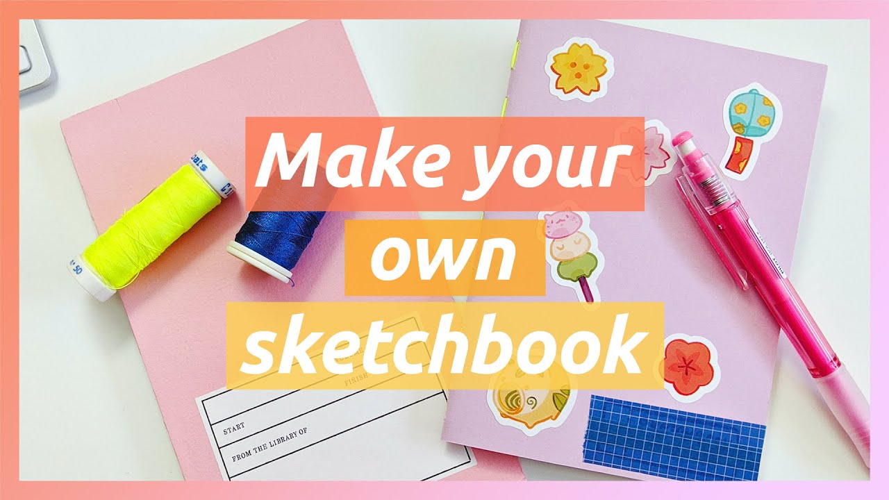 How to make a cute SKETCHBOOK, DIY easy tutorial