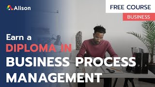 Diploma in Business Process Management - Free Online Course with Certificate