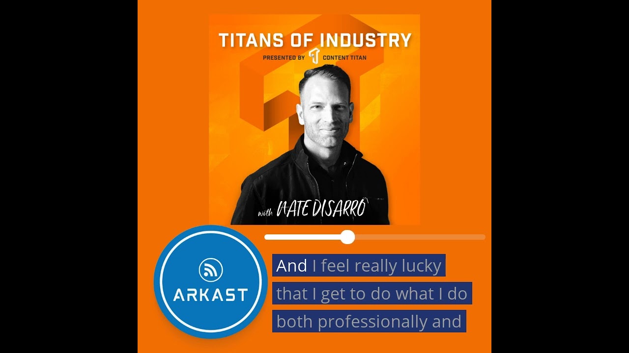 Featured Podcast: Titans of Industry