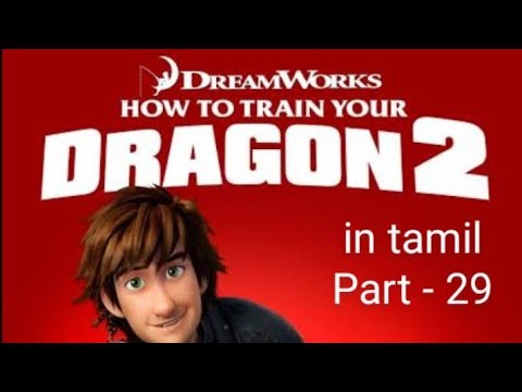 How To Train Your Dragon 2 Tamil Part 29 