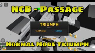 Roblox | Critical Tower Defense | NCB - Passage Normal Mode Triumph ft. Jacksy