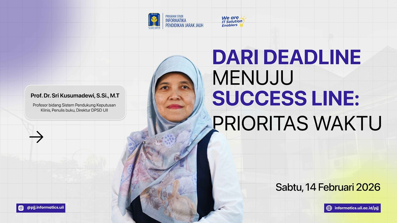 Webinar: Dari Deadline menuju Success Line: Prioritas Waktu