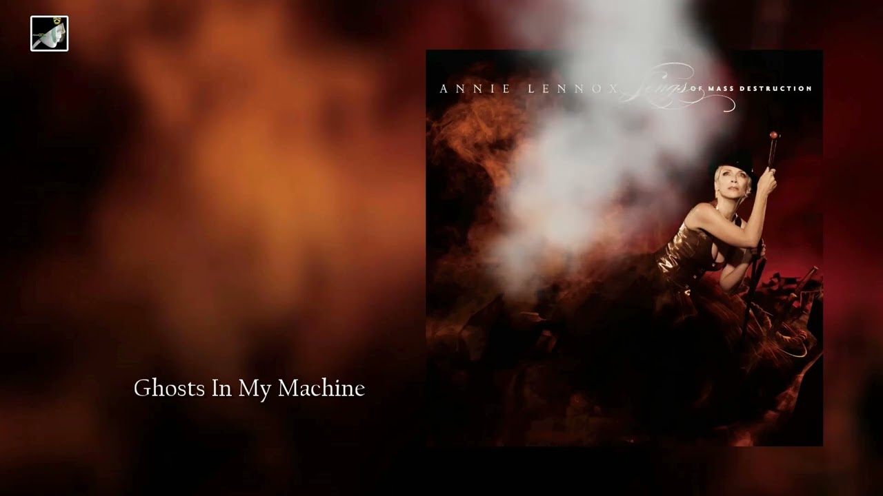 Ghosts In My Machine by Annie Lennox