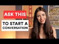 Best Conversation Starters That Actually Work