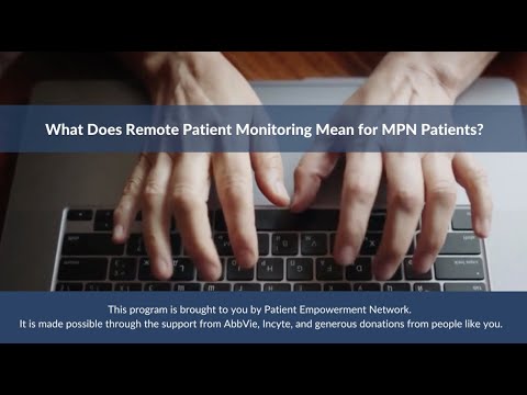 What Does Remote Patient Monitoring Mean for MPN Patients?