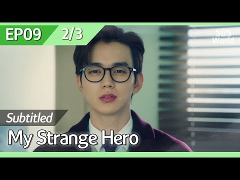 [CC/FULL] My Strange Hero EP09 (2/3) | 복수가돌아왔다