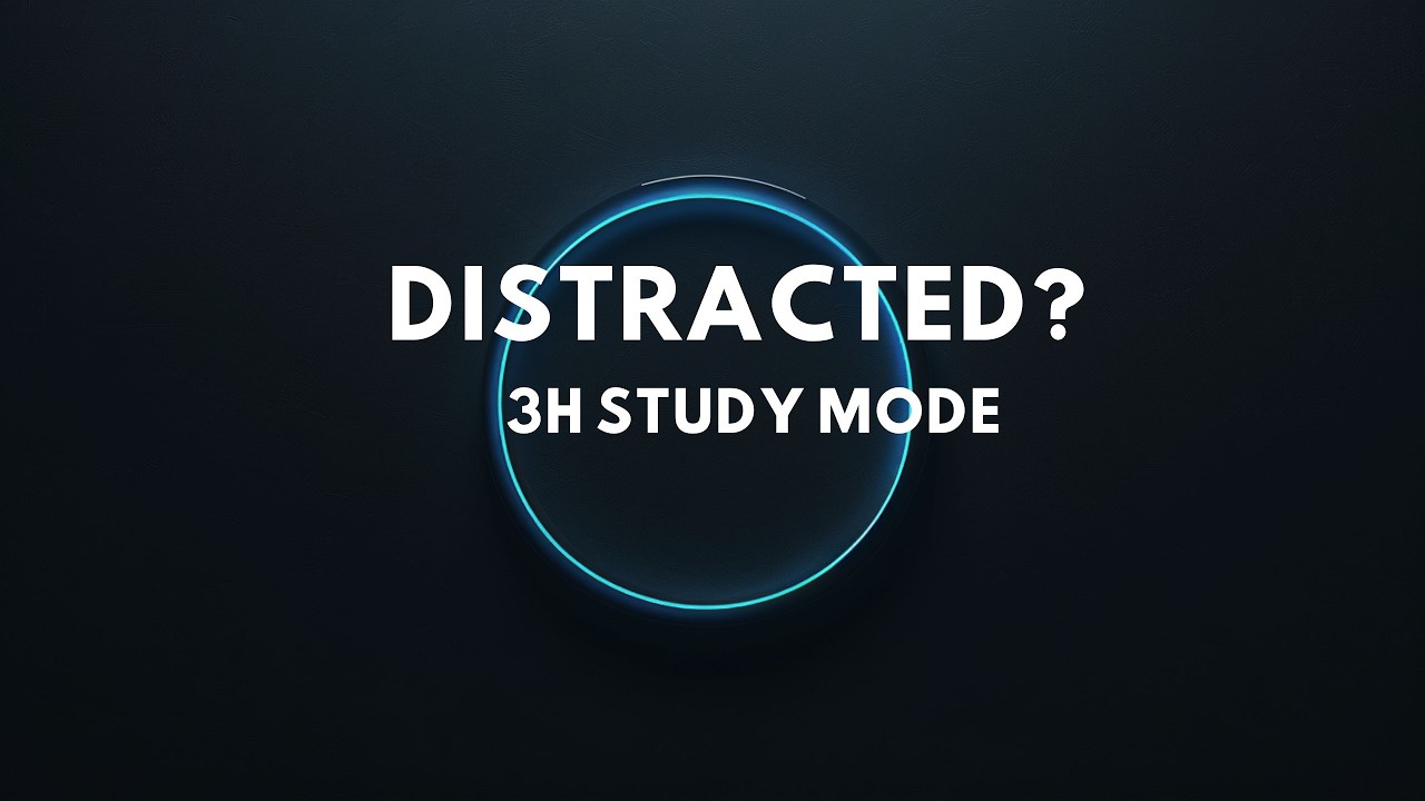 Distracted While Studying? Deep Focus – 3 Hours