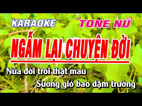 Karaoke Ngẫm Lại Chuyện Đời Tone Nữ Nhạc Sống | Duy Sơn New