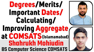 Degrees/Merits/Important Dates/NTS Testing/Calculating & Improving Aggregate at COMSATS Islamabad 21