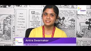 Antara Swarnakar Describes Her Experience At Moople Insute Of Animation And Design.