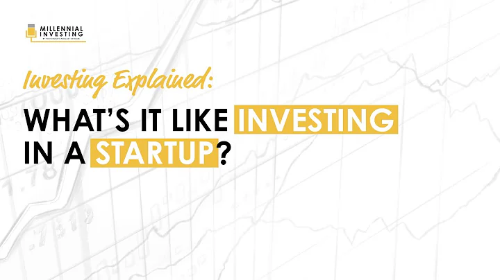 Explained: Whats It Like Investing In A Startup? (...