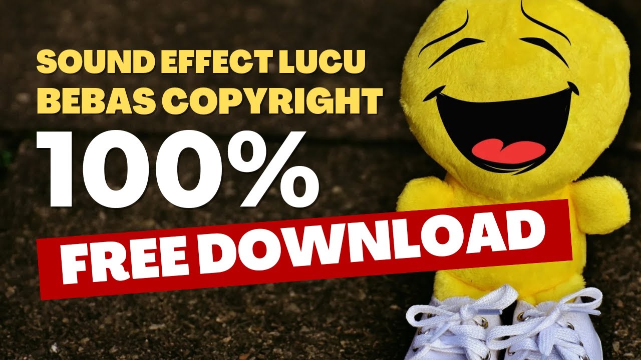 DOWNLOAD SOUND EFFECT YOUTUBER NO COPYRIGHT YouTube