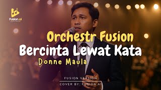 Bercinta Lewat Kata - Donna Maulana (Fusion Version)