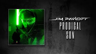 Jim Pavloff - Prodigal Son [Visualizer]