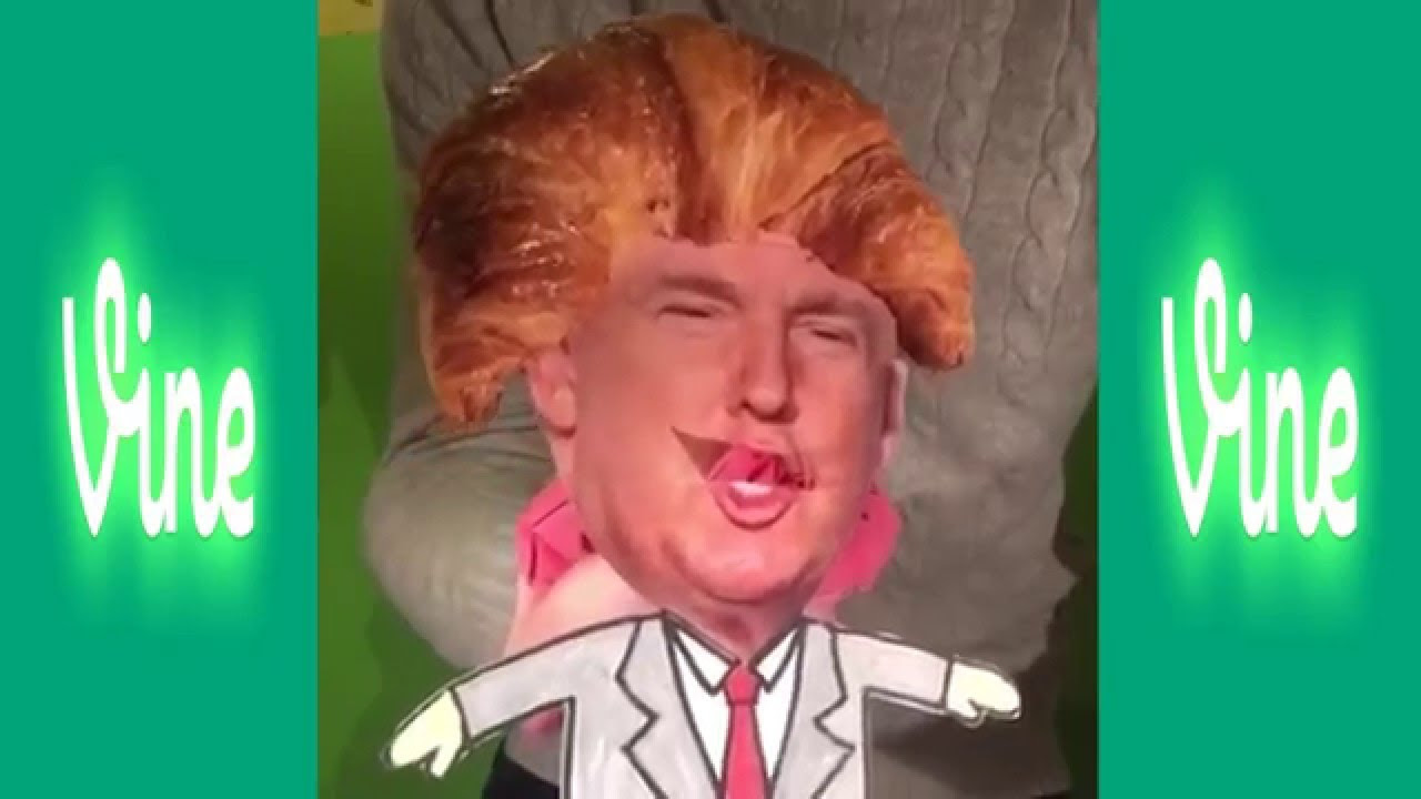 Donald Trump Vines