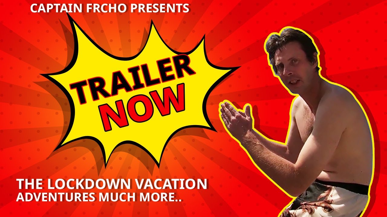 The LOCKDOWN TIME Sneaky vacation #trailer - YouTube