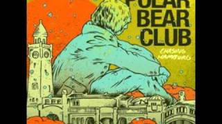 Watch Polar Bear Club One Hit Back video