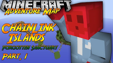 Chainlink Islands - Forgotten Sanctuary - Part 1