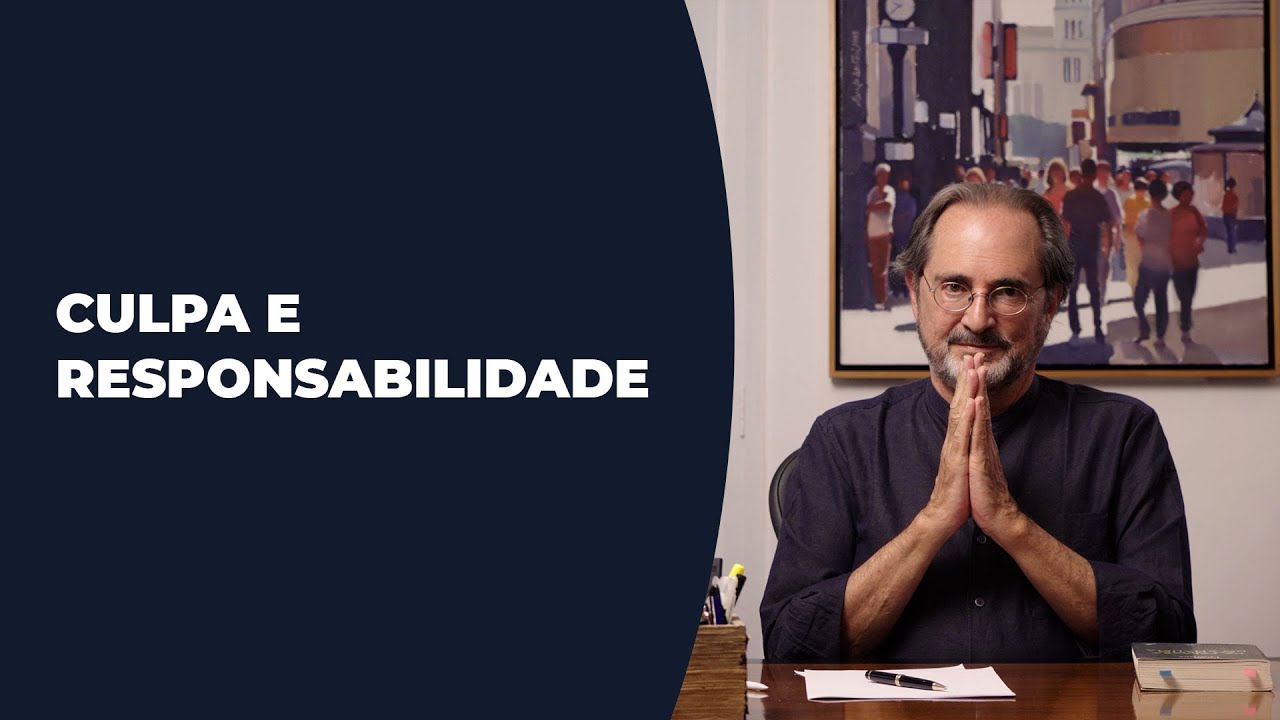 Culpa e Responsabilidade | Jorge Forbes