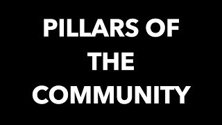 Pillars of the Community - Trailer