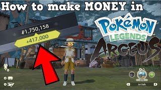 EASY MONEY in Legends Arceus