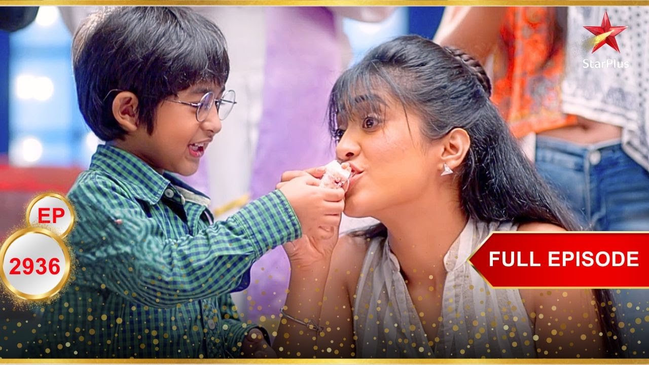 Naira का जन्मदिन! | Full Ep. 2936 | Yeh Rishta Kya Kehlata Hai
